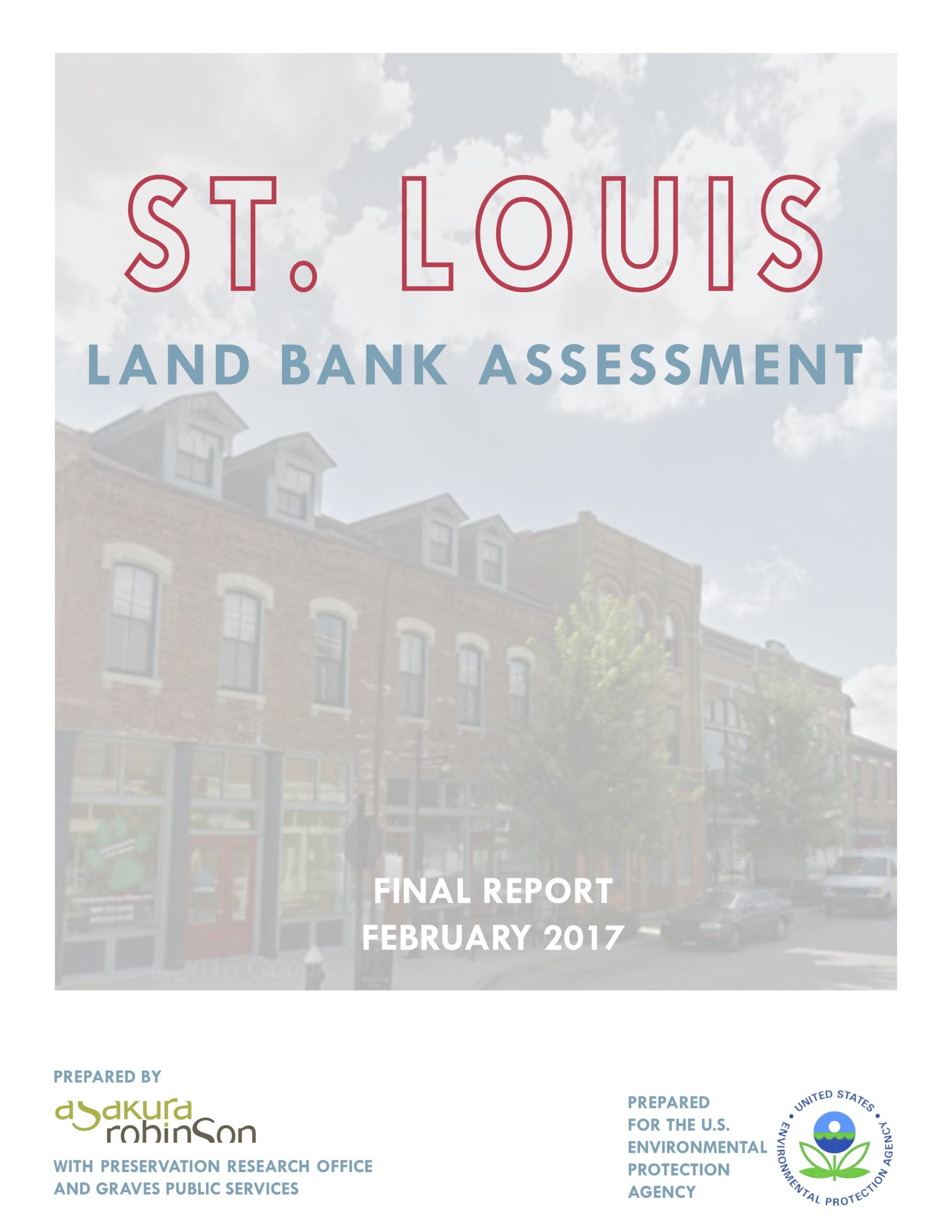 St. Louis Land Bank Assessment Preservation Research Office
